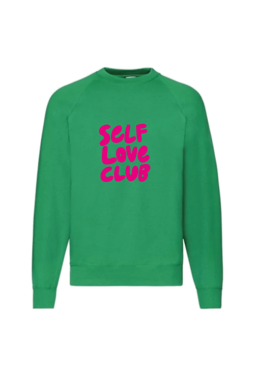 Bluza Self Love Club - zielona